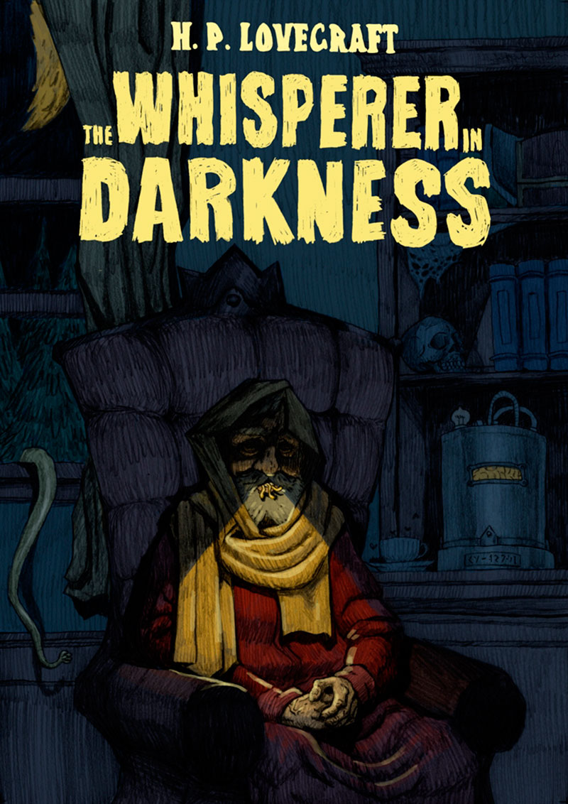 The Whisperer in Darkness by Alexander Moore