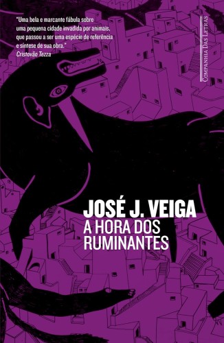 A hora dos ruminantes - Veiga, José Jacinto
