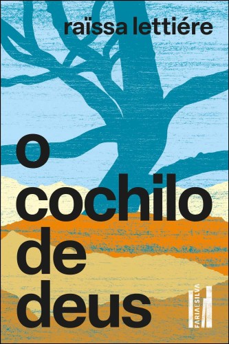 O Cochilo de Deus - Lettiére, Raïssa