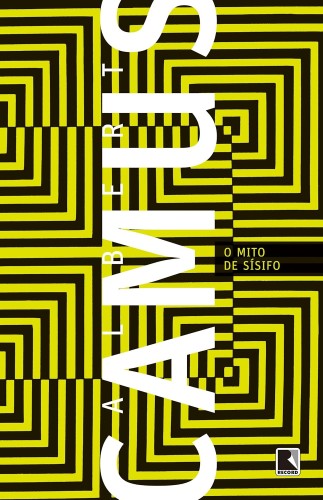 O mito de Sísifo - Camus, Albert