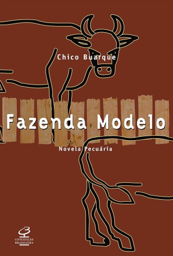 Fazenda modelo - Buarque, Chico