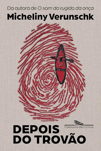 Depois do trovão - Verunschk, Micheliny