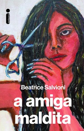 A amiga maldita - Salvioni, Beatrice