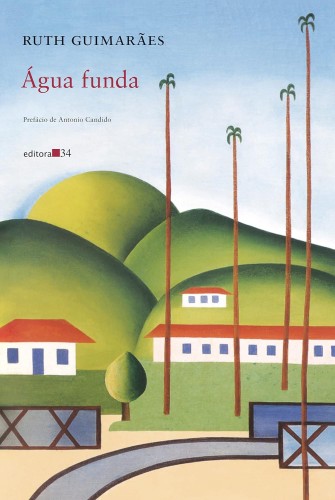 Água funda - Guimarães, Ruth