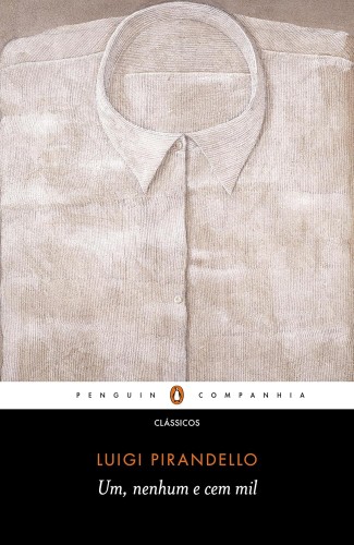 Um, nenhum e cem mil - Pirandello, Luigi