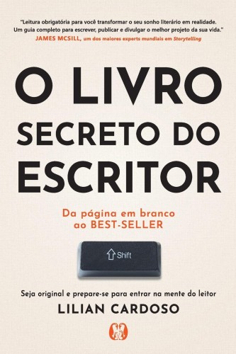 O Livro Secreto do Escritor - Cardoso, Lilian