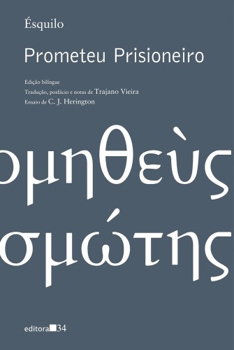 Prometeu Prisioneiro - Ésquilo