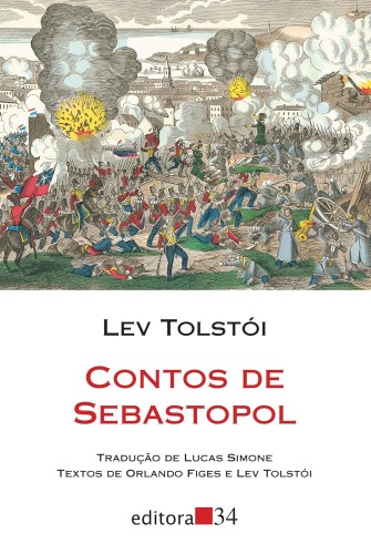 Contos de Sebastopol - Tolstói, Lev