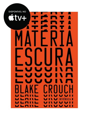 Matéria escura - Crouch, Blake