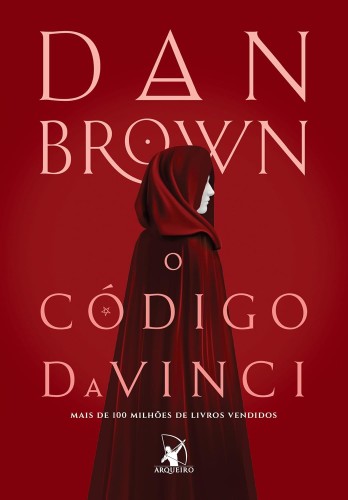 O Código Da Vinci – Livro 2 - Brown, Dan