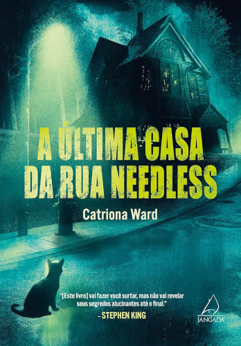 A Última Casa da Rua Needless - Ward, Catriona