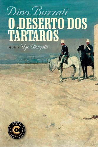 O deserto dos tártaros - Buzzati, Dino
