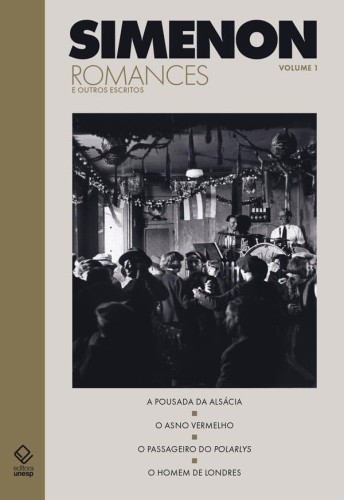 Romances e outros escritos - volume 1 - Simenon, Georges