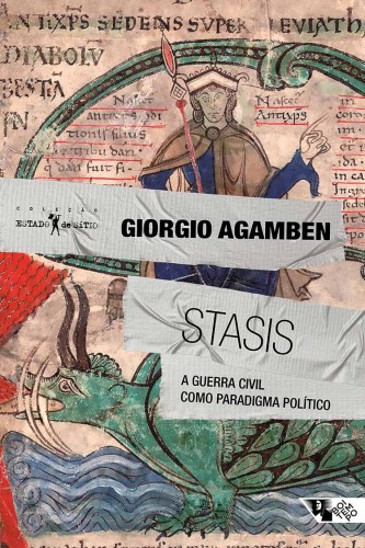 Stasis: a Guerra Civil Como Paradigma Político - Agamben, Giorgio