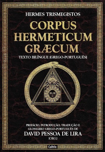 Corpus Hermeticum Græcum - Trismegistos, Hermes
