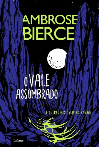O Vale Assombrado: Ambrose Bierce - Bierce, Ambrose