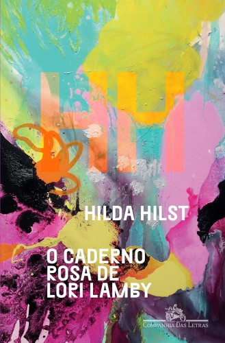 O caderno rosa de Lori Lamby - Hilst, Hilda