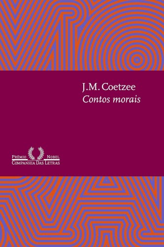 Contos morais - Coetzee, John Maxwell