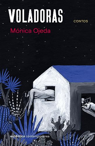 Voladoras - Ojeda, Mónica