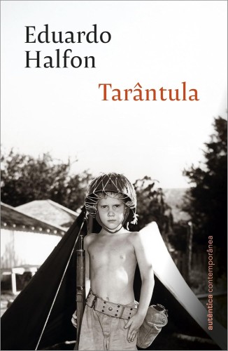 Tarântula - Halfon, Eduardo