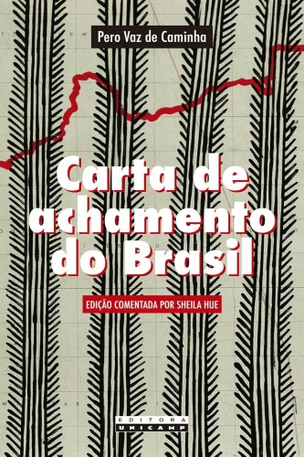 Carta de achamento do Brasil - Caminha, Pero Vaz de