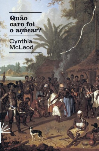 Quão caro foi o açúcar? - McLeod, Cynthia