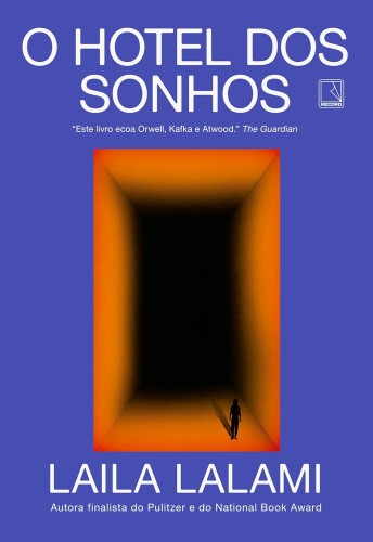 O hotel dos sonhos - Lalami, Laila