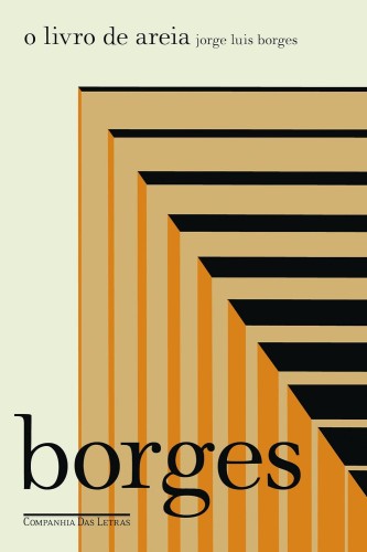 O livro de areia - Borges, Jorge Luis