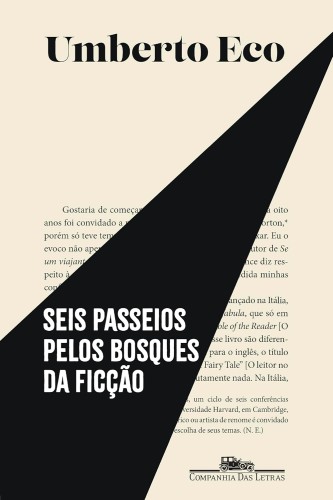Seis passeios pelos bosques da ficção - Eco, Umberto