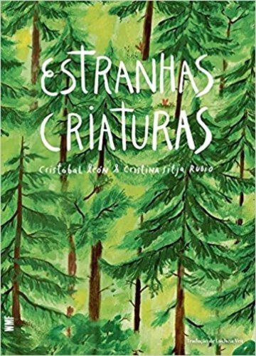 Estranhas Criaturas - León, Cristóbal