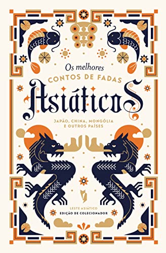 Os Melhores Contos de Fadas Asiáticos