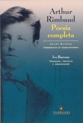 Poesia Completa: Edição Bilíngue - Rimbaud, Arthur