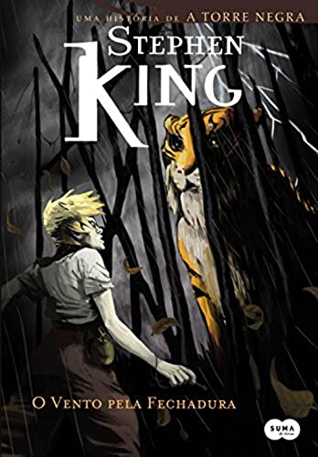 O Vento Pela Fechadura - Série Torre Negra - Livro 8 - King, Stephen