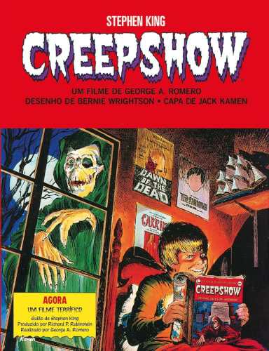 Creepshow: Stephen King em quadrinhos - King, Stephen