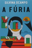 A fúria: E outros contos