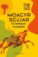O centauro no jardim