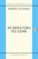 As ideias fora do lugar