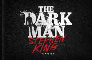 The Dark Man: o Homem que Habita a Escuridão