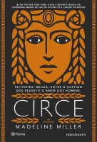 Circe: Feiticeira. Bruxa. Entre o castigo do Deuses e o amor dos homens