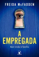 A empregada: Bem-vinda à família