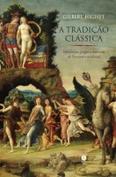 A tradição clássica: influências gregas e romanas na literatura ocidental